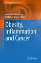 Obesity, Inflammation and Cancer【電子書籍】