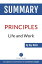 Summary of Principles: Life and Work - by Ray DalioŻҽҡ[ EssentialInsight Summaries ]