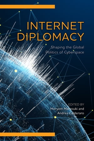 Internet Diplomacy