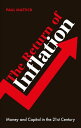 The Return of Inflation Money and Capital in the 21st Century【電子書籍】[ Paul Mattic...