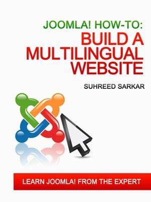 How to Build a Multilingual Website with Joomla! 2.5