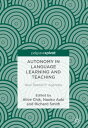 Autonomy in Language Learning and Teaching New Research Agendas【電子書籍】