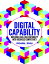 Digital Capability: Building Lego Like Capability Into Business CompetencyŻҽҡ[ Pearl Zhu ]