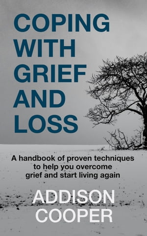 Coping With Grief and Loss