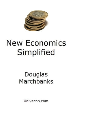 New Economics Simplified