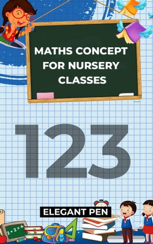 MATHS CONCEPT FOR NURSERY CLASSES