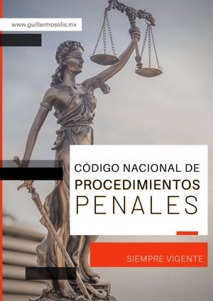 Código Nacional de Procedimientos Penales