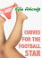 Curves for the Football StarŻҽҡ[ Kylie Ashcroft ]