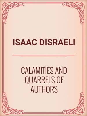 Calamities and Quarrels of Authors