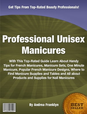 Professional Unisex Manicures