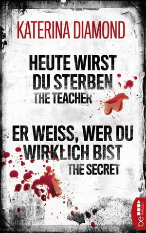 Heute wirst du sterben - The Teacher / Er weiß, wer du wirklich bist - The Secret