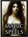 White Magic, Book One | Intentional Spells for M