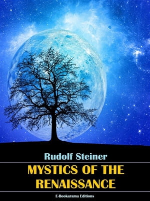 Mystics of the Renaissance