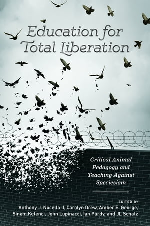 Education for Total Liberation