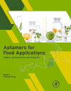 ŷKoboŻҽҥȥ㤨Aptamers for Food Applications Safety, Authenticity, and IntegrityŻҽҡۡפβǤʤ14,830ߤˤʤޤ