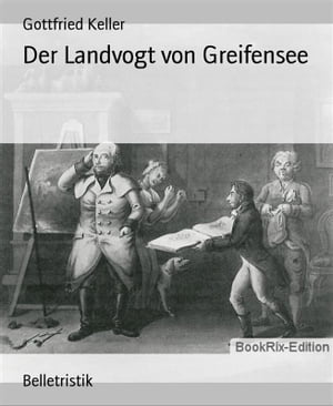 Der Landvogt von Greifensee