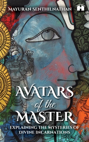 Avatars of the Master