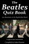 The Beatles Quiz Book