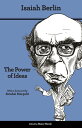 The Power of Ideas Second Edition【電子書籍】 Isaiah Berlin