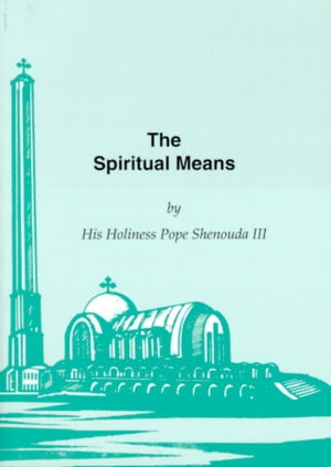 The Spiritual Means