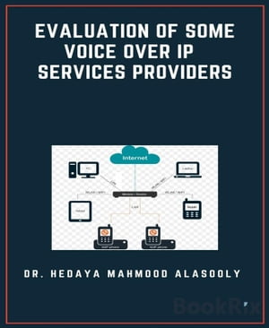 Evaluation of Some Voice Over IP Services Providers