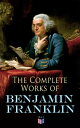 ŷKoboŻҽҥȥ㤨The Complete Works of Benjamin Franklin Letters and Papers on Electricity, Philosophical Subjects, General Politics, Moral Subjects & the Economy, American Subjects Before & During the RevolutionŻҽҡ[ Benjamin Franklin ]פβǤʤ300ߤˤʤޤ