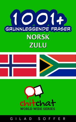 1001+ grunnleggende fraser norsk - Zulu