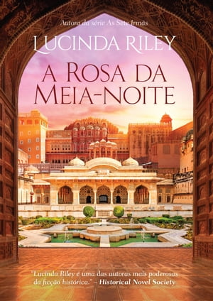 A rosa da meia-noite【電子書籍】 Lucinda Riley