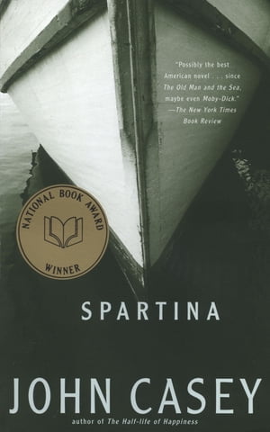 ŷKoboŻҽҥȥ㤨Spartina National Book Award WinnerŻҽҡ[ John D. Casey ]פβǤʤ1,064ߤˤʤޤ