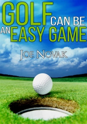 Golf Can Be An Easy Game