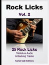 Rock Licks Vol. 2 25 Rock Licks【電子書籍】 Kamel Sadi