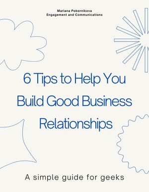 6 Tips to Help You Build Good Business Relationships