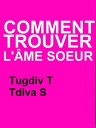 ＜p＞En lisant ce livre vous apprendrez＜/p＞ ＜p＞-Comment trouver l’?me s?ur＜/p＞ ＜p＞-Comment ?tre s?duisant(e) pour attirer l’?me s?ur＜/p＞ ＜p＞-Lieux pour trouver l’?me s?ur＜/p＞ ＜p＞-Astuces des gens qui savent trouver l’?me s?ur rapidement＜/p＞画面が切り替わりますので、しばらくお待ち下さい。 ※ご購入は、楽天kobo商品ページからお願いします。※切り替わらない場合は、こちら をクリックして下さい。 ※このページからは注文できません。