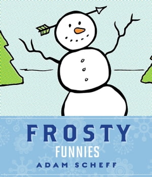 Frosty Funnies