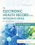 The Electronic Health Record for the Physician's Office E-Book