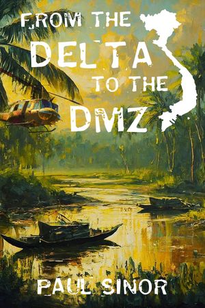 ŷKoboŻҽҥȥ㤨From the Delta to the DMZ Sean Kelly, War CorrespondentŻҽҡ[ Paul Sinor ]פβǤʤ829ߤˤʤޤ
