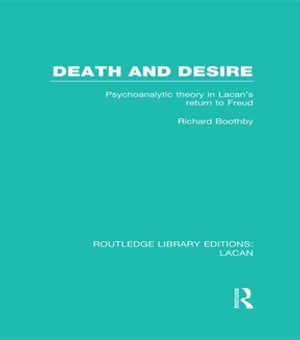 Death and Desire (RLE: Lacan)