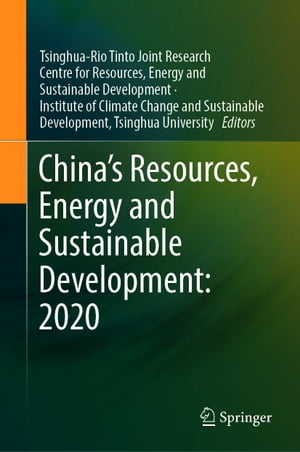 Chinas Resources, Energy and Sustainable Development: 2020Żҽҡ