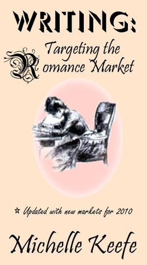 Writing: Targeting the Romance Market