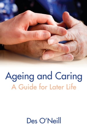 Ageing and Caring