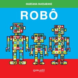 Rob?【電子書籍】[ Mariana Massarani ]