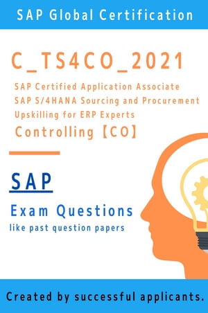 [SAP] C_TS4CO_2021 Exam Questions [CO] (Controling)