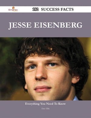 Jesse Eisenberg 182 Success Facts - Everything you need to know about Jesse Eisenberg