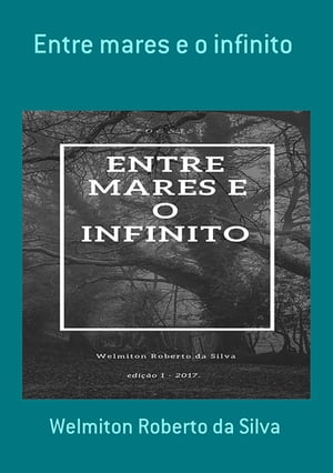 Entre Mares E O Infinito