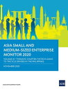 Asia Small and Medium-Sized Enterprise Monitor 2020: Volume III Thematic Chapter...