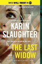 The Last Widow A Will Trent Thriller【電子書籍】 Karin Slaughter