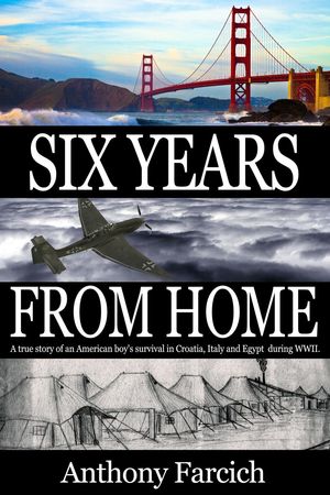 Six Years From Home【電子書籍】[ Anthony F