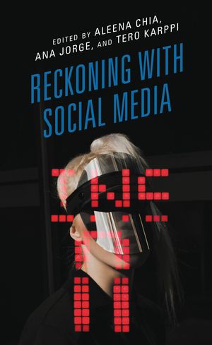 Reckoning with Social Media【電子書籍】