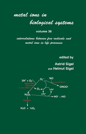 ŷKoboŻҽҥȥ㤨Metal Ions in Biological Systems Volume 36: Interrelations Between Free Radicals and Metal Ions in Life ProcessesŻҽҡۡפβǤʤ11,396ߤˤʤޤ