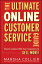 The Ultimate Online Customer Service Guide